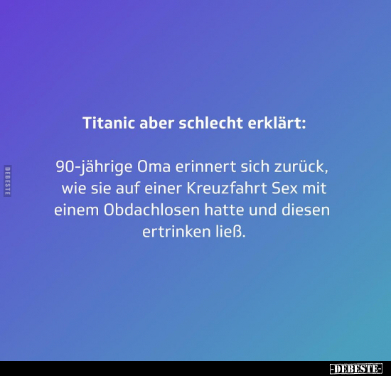Titanic aber schlecht erklärt:.. - Lustige Bilder | DEBESTE.de