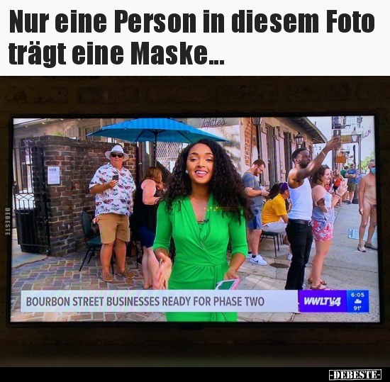 Nur eine Person in diesem Foto trägt eine Maske... - Lustige Bilder | DEBESTE.de