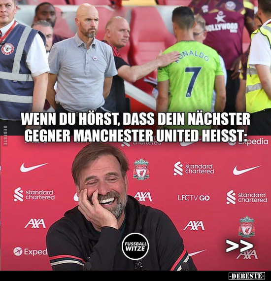 Wenn du hörst, dass dein nächster Gegner Manchester United.. - Lustige Bilder | DEBESTE.de