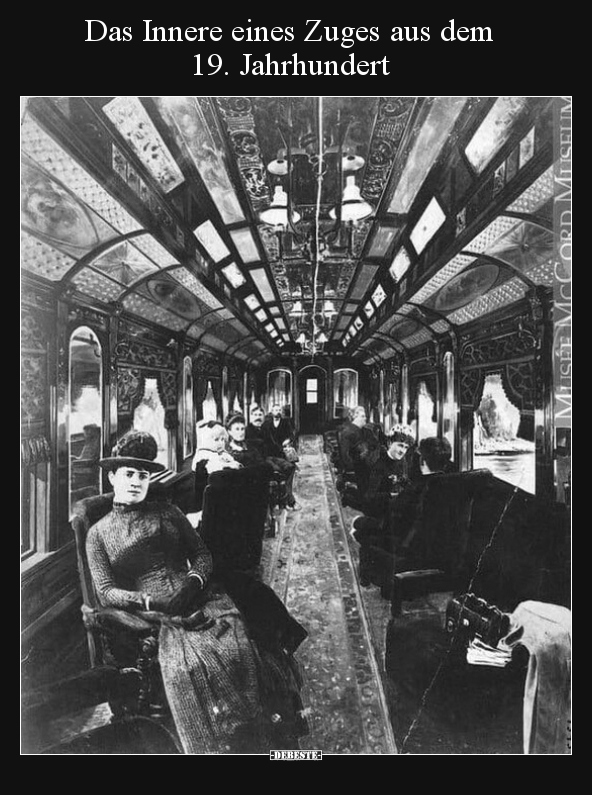 Das Innere eines Zuges aus dem 19. Jahrhundert.. - Lustige Bilder | DEBESTE.de