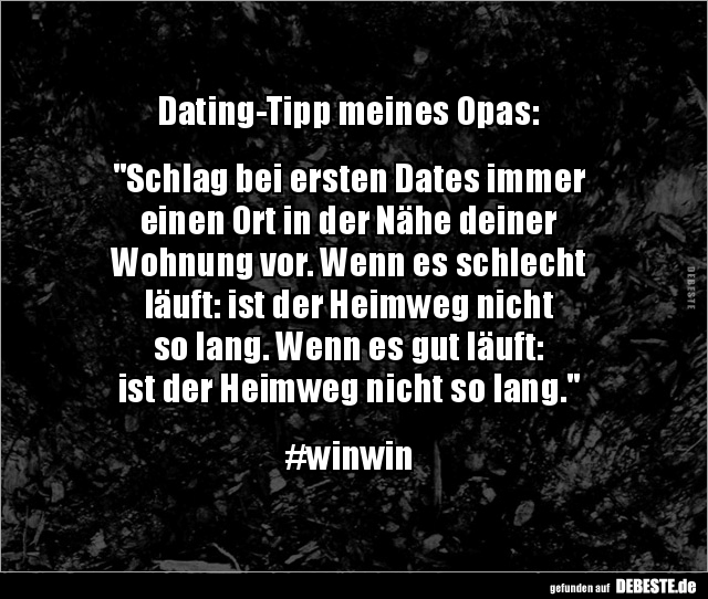 Dating-Tipp meines Opas: "Schlag bei ersten Dates immer.." - Lustige Bilder | DEBESTE.de