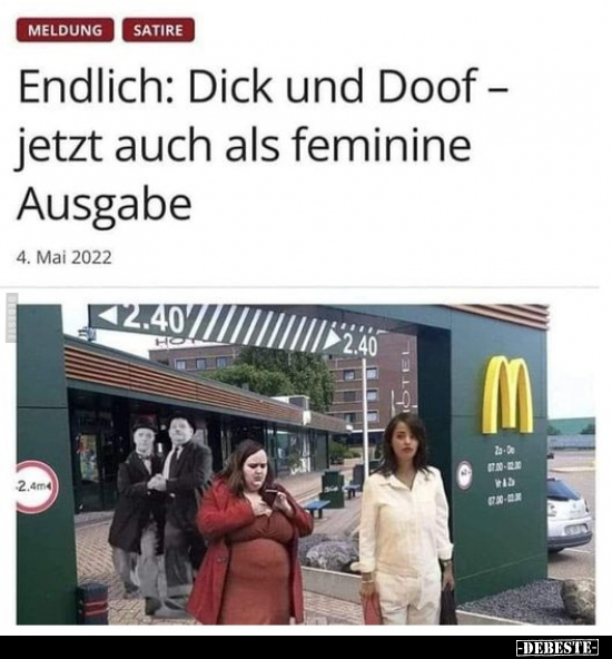 Endlich: Dick und Doof - jetzt auch als feminine Ausgabe.. - Lustige Bilder | DEBESTE.de