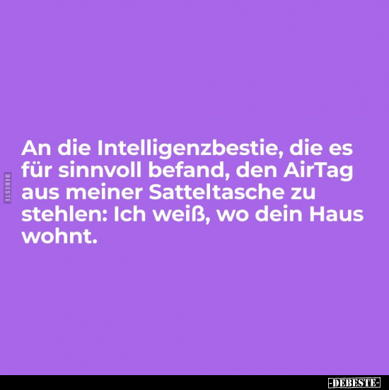 An die Intelligenzbestie, die es für sinnvoll befand.. - Lustige Bilder | DEBESTE.de
