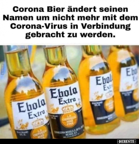 Corona Bier ändert seinen Namen um nicht mehr mit dem.. - Lustige Bilder | DEBESTE.de