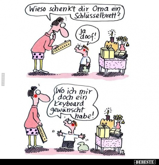 Wieso schenkt dir Oma ein Schlüsselbrett?.. - Lustige Bilder | DEBESTE.de