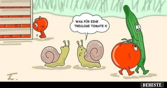 Was für eine treulose Tomate !!!.. - Lustige Bilder | DEBESTE.de