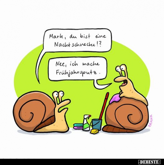Mark, du bist eine Nachtschnecke!?.. - Lustige Bilder | DEBESTE.de