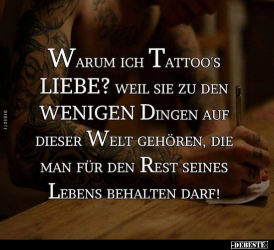 Warum ich Tattoo's liebe?.. - Lustige Bilder | DEBESTE.de