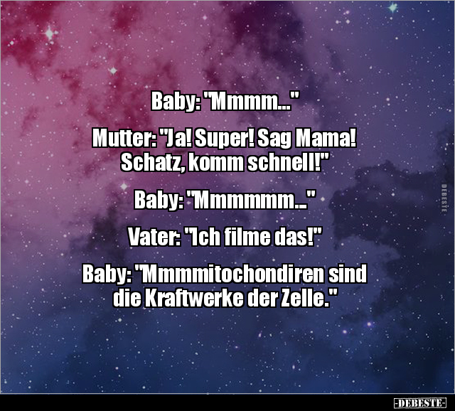 Baby: "Mmmm..." Mutter: "Ja! Super! Sag Mama! Schatz.." - Lustige Bilder | DEBESTE.de