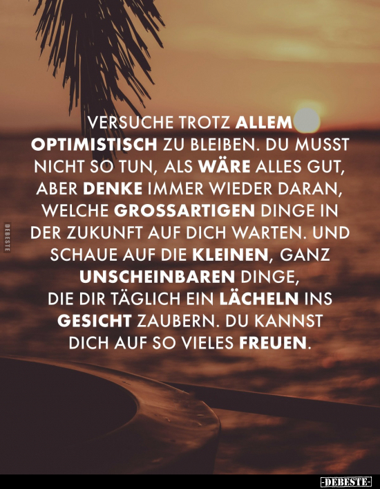 Versuche trotz allem optimistisch zu bleiben.. - Lustige Bilder | DEBESTE.de