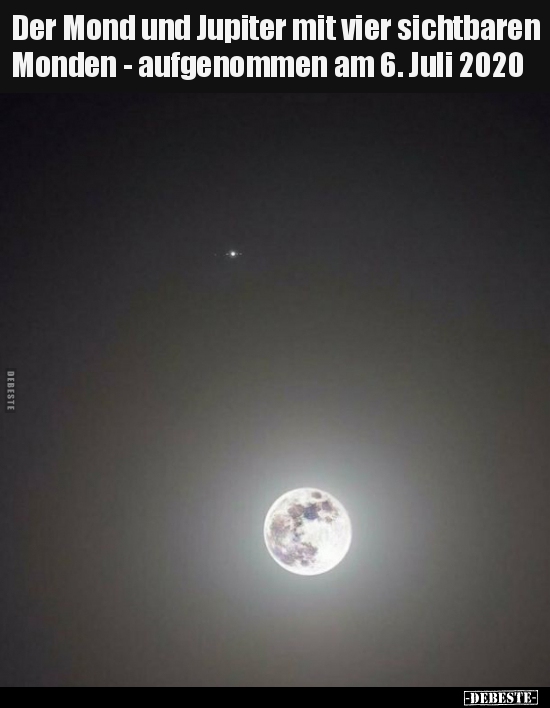 Der Mond und Jupiter mit vier sichtbaren Monden -.. - Lustige Bilder | DEBESTE.de