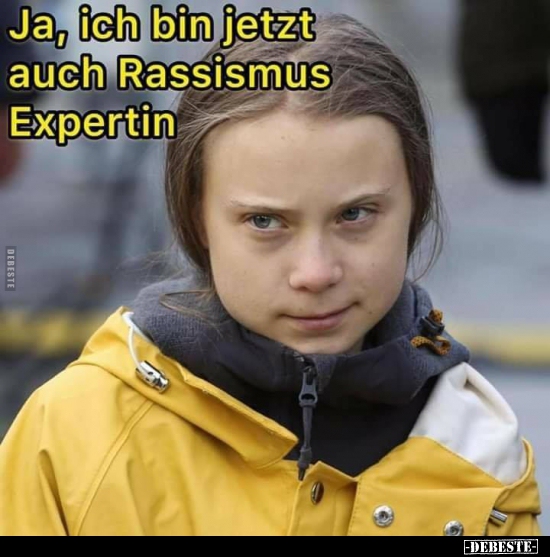 Ja, ich bin jetzt auch Rassismus Expertin.. - Lustige Bilder | DEBESTE.de
