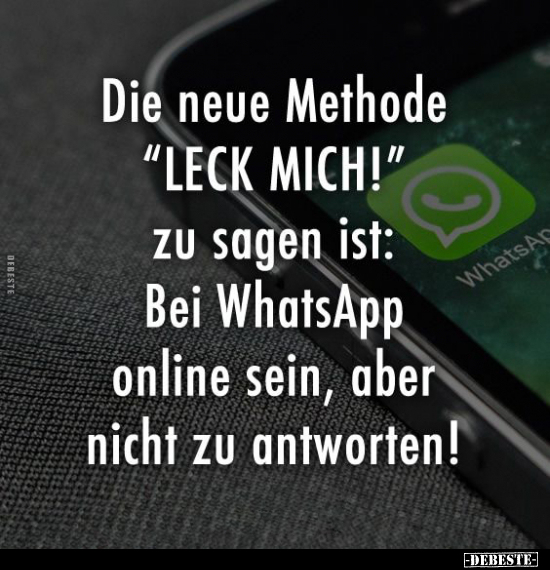 Die neue Methode "Leck mich" zu sagen: Bei WhatsApp online.. - Lustige Bilder | DEBESTE.de