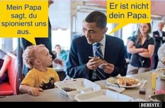Mein Papa sagt, du spionierst uns aus... - Lustige Bilder | DEBESTE.de