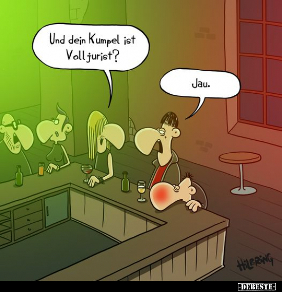 Und dein Kumpel ist Volljurist?.. - Lustige Bilder | DEBESTE.de