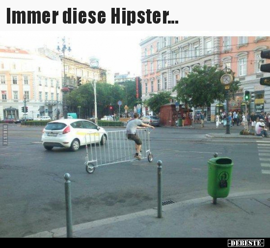 Immer diese Hipster... - Lustige Bilder | DEBESTE.de