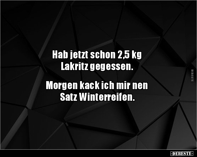 Hab jetzt schon 2,5 kg Lakritz gegessen... - Lustige Bilder | DEBESTE.de
