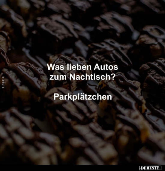 Was lieben Autos zum Nachtisch?.. - Lustige Bilder | DEBESTE.de