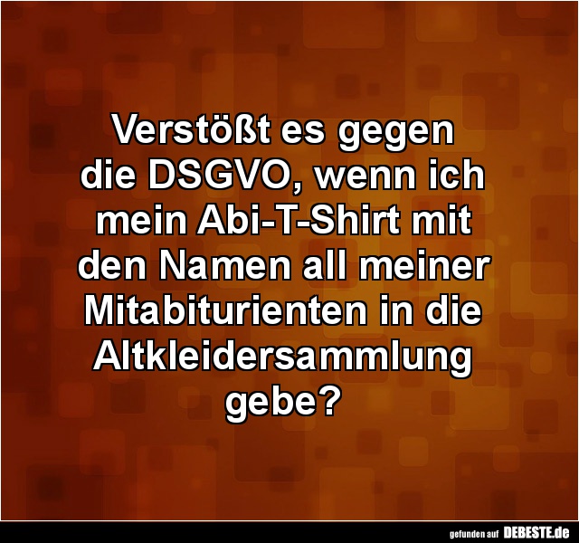 Verstößt es gegen die DSGVO.... - Lustige Bilder | DEBESTE.de
