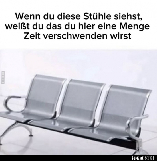 Wenn du diese Stühle siehst, weißt du.. - Lustige Bilder | DEBESTE.de