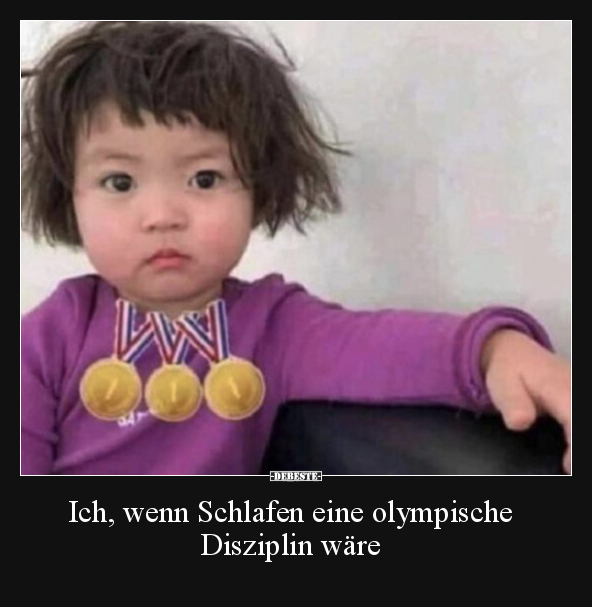 Ich, wenn Schlafen eine olympische Disziplin wäre.. - Lustige Bilder | DEBESTE.de