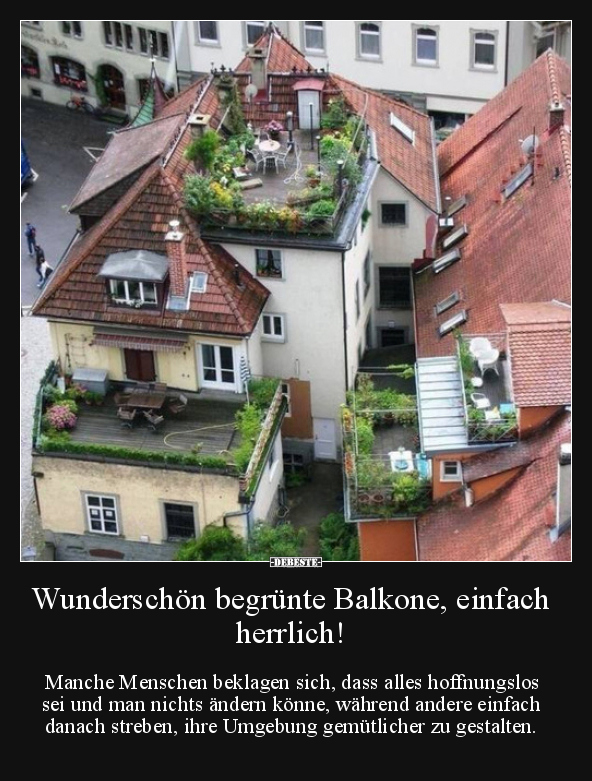Wunderschön begrünte Balkone, einfach herrlich!.. - Lustige Bilder | DEBESTE.de