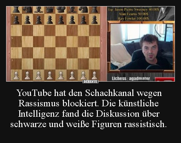 YouTube hat den Schachkanal wegen Rassismus blockiert... - Lustige Bilder | DEBESTE.de