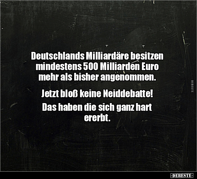 Deutschlands Milliardäre besitzen mindestens.. - Lustige Bilder | DEBESTE.de