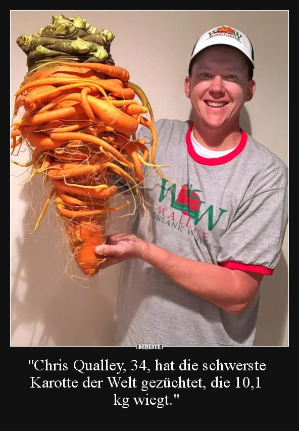 "Chris Qualley, 34, hat die schwerste Karotte der Welt.." - Lustige Bilder | DEBESTE.de