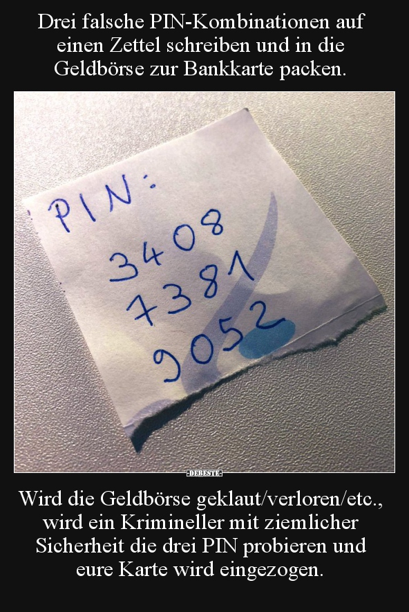 Drei falsche PIN-Kombinationen auf einen Zettel schreiben.. - Lustige Bilder | DEBESTE.de
