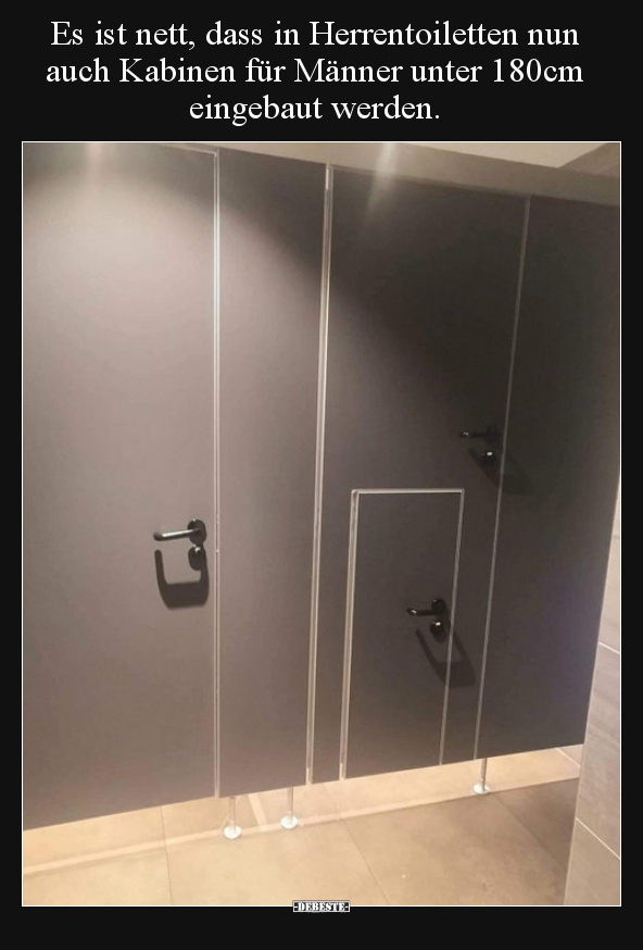 Es ist nett, dass in Herrentoiletten nun auch Kabinen für.. - Lustige Bilder | DEBESTE.de