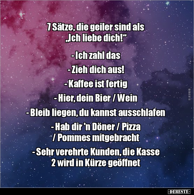7 Sätze, die geiler sind als "Ich liebe dich!"... - Lustige Bilder | DEBESTE.de