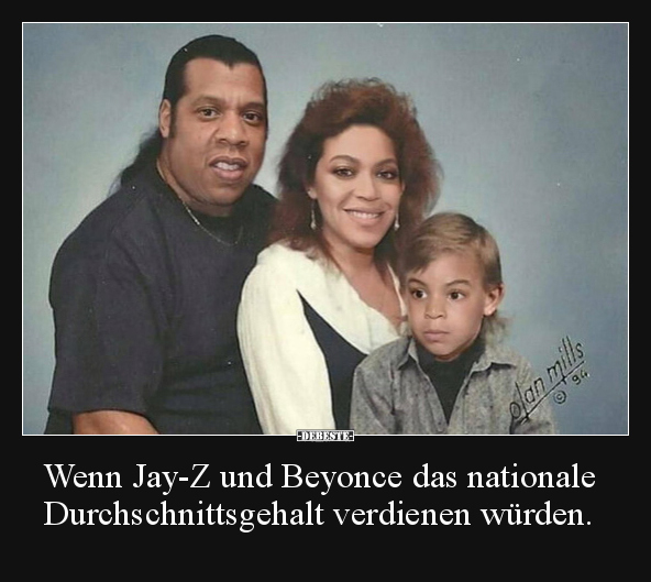 Wenn Jay-Z und Beyonce das nationale Durchschnittsgehalt.. - Lustige Bilder | DEBESTE.de