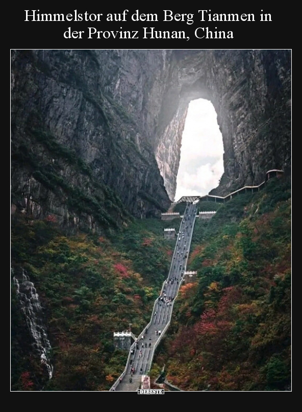 Himmelstor auf dem Berg Tianmen in der Provinz Hunan.. - Lustige Bilder | DEBESTE.de