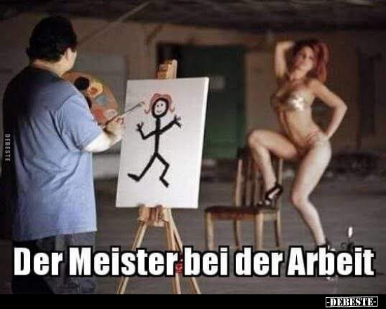 Der Meister bei der Arbeit.. - Lustige Bilder | DEBESTE.de