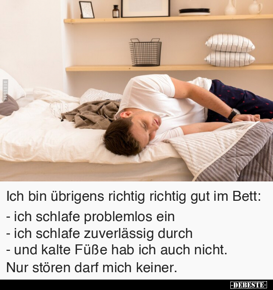 Ich bin übrigens richtig richtig gut im Bett.. - Lustige Bilder | DEBESTE.de