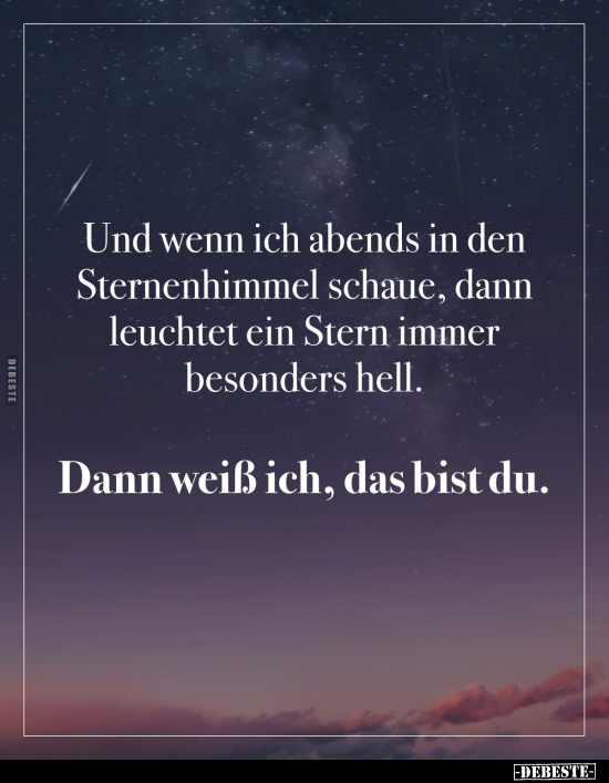Und wenn ich abends in den Sternenhimmel schaue.. - Lustige Bilder | DEBESTE.de