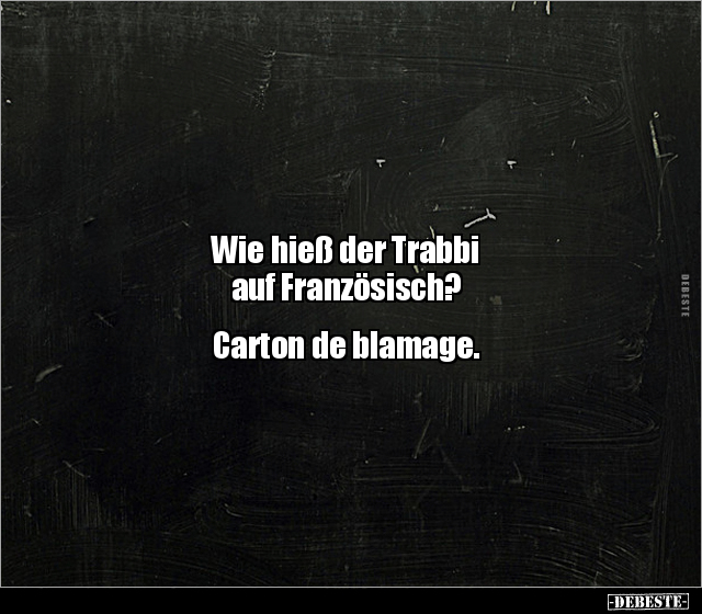 Wie hieß der Trabbi auf Französisch? - Lustige Bilder | DEBESTE.de