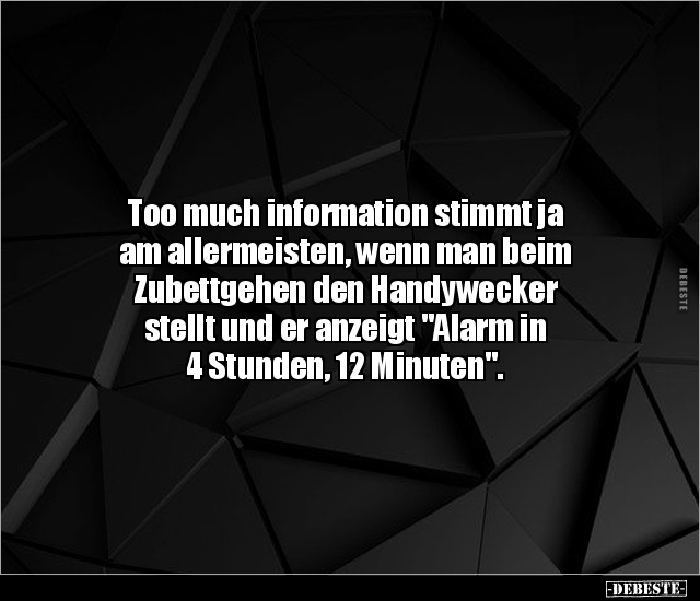 Too much information stimmt ja am allermeisten, wenn man.. - Lustige Bilder | DEBESTE.de