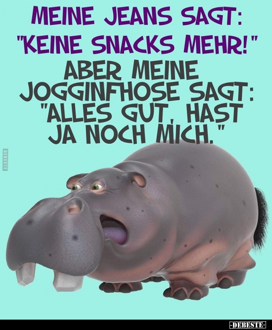 Meine Jeans sagt: "Keine Snacks mehr!".. - Lustige Bilder | DEBESTE.de