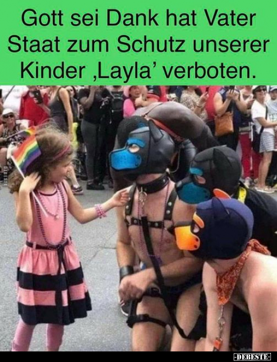 Gott sei Dank hat Vater Staat zum Schutz unserer Kinder.. - Lustige Bilder | DEBESTE.de