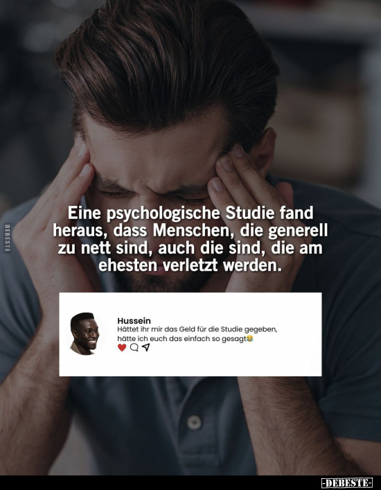 Eine psychologische Studie fand heraus, dass Menschen.. - Lustige Bilder | DEBESTE.de