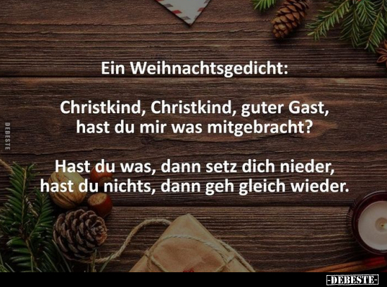 Ein Weihnachtsgedicht: Christkind, Christkind, guter Gast.. - Lustige Bilder | DEBESTE.de