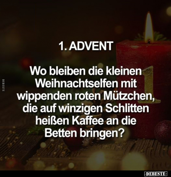 1. Advent.. - Lustige Bilder | DEBESTE.de