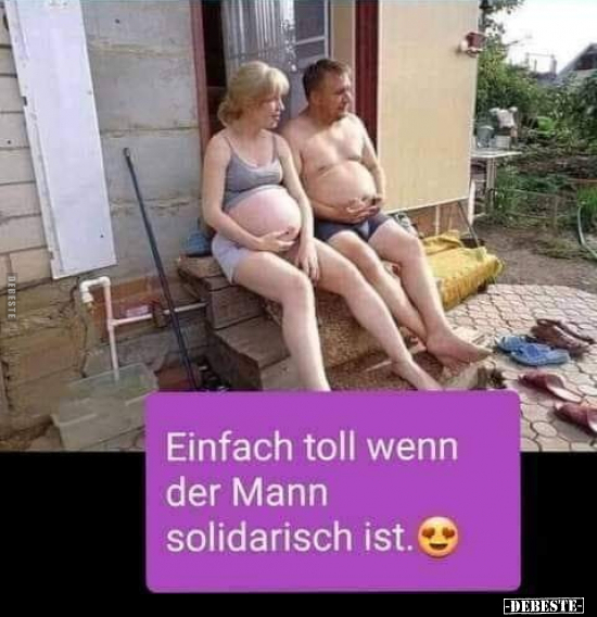 Einfach toll wenn der Mann solidarisch ist... - Lustige Bilder | DEBESTE.de