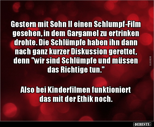 Gestern mit Sohn II einen Schlumpf-Film gesehen, in dem.. - Lustige Bilder | DEBESTE.de