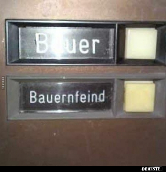 Bauer - Bauernfeind.. - Lustige Bilder | DEBESTE.de