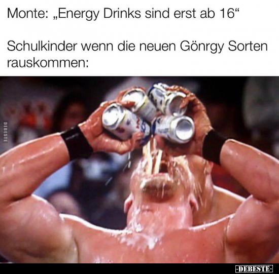 Monte: "Energy Drinks sind erst ab 16".. - Lustige Bilder | DEBESTE.de