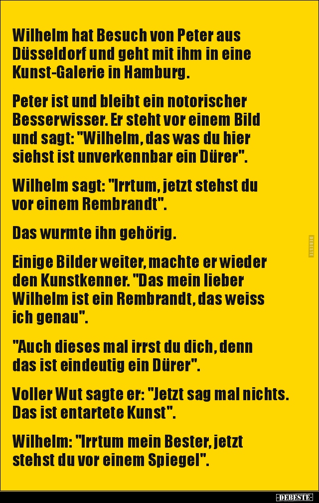 Wilhelm hat Besuch von Peter aus Düsseldorf und geht mit.. - Lustige Bilder | DEBESTE.de