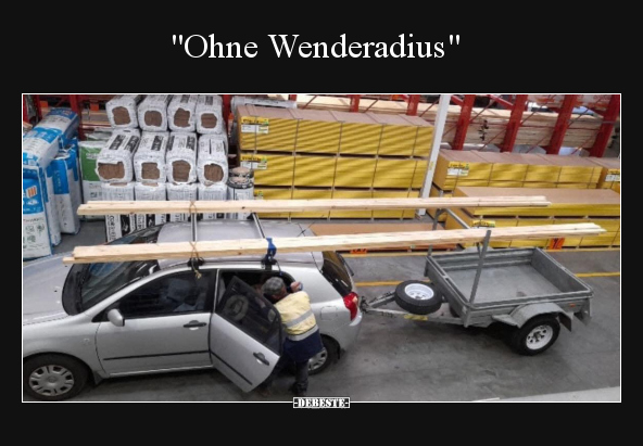 "Ohne Wenderadius".. - Lustige Bilder | DEBESTE.de